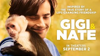 Gigi &amp; Nate | Official Trailer | In Theaters September 2