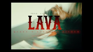 Lava - Queenstafari Ft