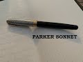 Parker Sonnet Overview