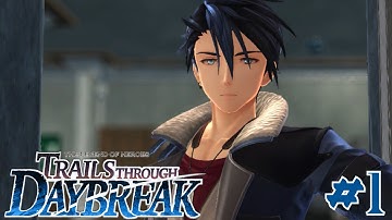 The Legend of Heroes: Trails Through Daybreak Part 1- Prologue