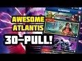 One AWESOME Atlantis 30-Pull!!!