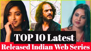 Top 10  New Indian Web series on  Sony liv, Mx player/Hoichoi, Ullu| (Latest & Fresh) of Mid-2022