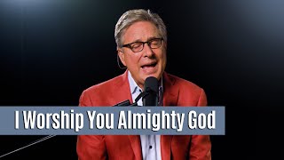 Watch Don Moen I Worship You Almighty God video