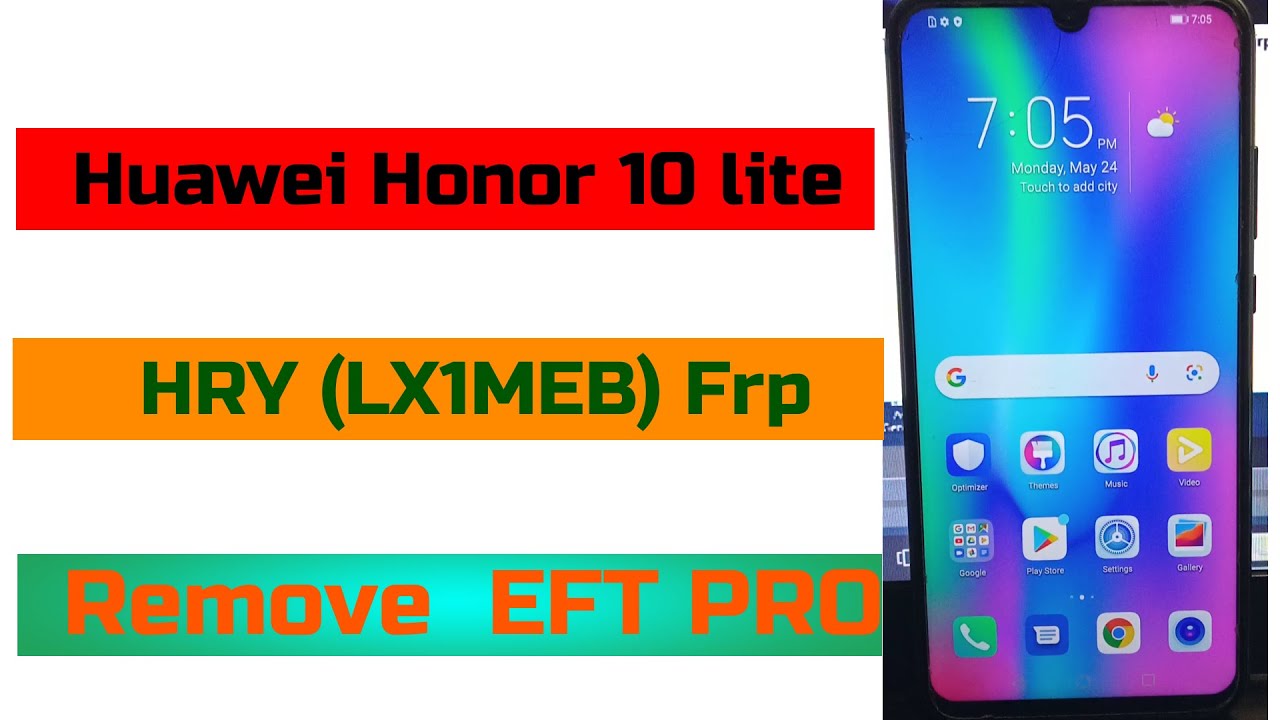Huawei Honor 10 lite HRY LX1MEB Frp Remove EFT PRO - YouTube