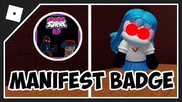 HOW TO GET MANIFEST BADGE IN FROSTS FRIDAY NIGHT FUNK RP! How to get Manifest Morph in Frosts FNF RP