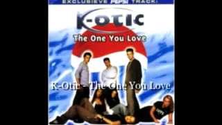 Watch Kotic The One You Love video