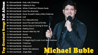 Best Songs Of Michael Buble - Michael Buble Greatest Hits Full Album 2023 by ROCK2M 245 views 8 months ago 1 hour, 25 minutes