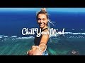 Chill mix 2018 summers end 