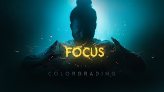 Color Grading Techniques To Bring Focus To Anything 