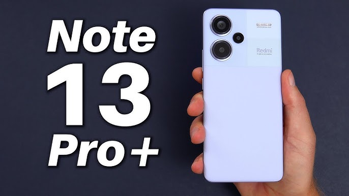 Redmi Note 13 Pro Plus - Unboxing & Hands-on Review 