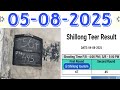 05/08/2025|Khashi Hills Archeri sports institute|Shillong teer common number|Shillong teer 700K|
