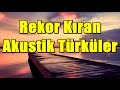 Rekor Kıran Akustik Türküler [SEÇME - 2021] #akustik #türkü