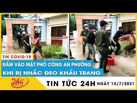 Người đàn ông đấm vào mặt Đại úy công an khi bị nhắc đeo khẩu trang ở Bình Dương sẽ bị phạt thế nào?