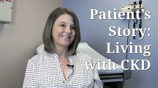 Patient's Story: Living with Chronic Kidney Disease