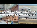 Delhi international airport Indira Gandhi terminal T3 &amp; Delhi Metro Airport  #india #vlog #airport