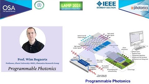 LAMP Talk #3 - Programmable Photonics by Prof Wim Bogaerts