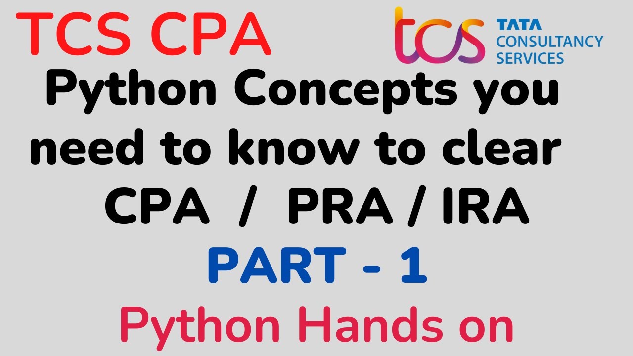 tcs ira python 7th march sol|code doraemon python|tcs... TCS CPA Python Concepts | Python concepts you need to know to clear CPA ...