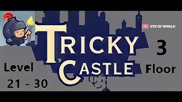 Tricky Castle Level (21-30) Princess Castle Solution - Gameplay Walkthrough Part 3 (Android,iOS)