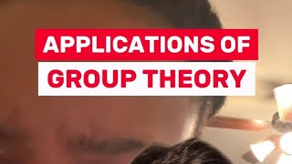The many, MANY, applications of group theory