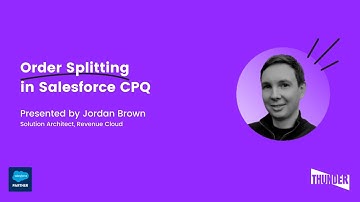 Order Splitting in Salesforce CPQ