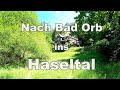 Radtouren um Schlüchtern 85: Nach Bad Orb ins Haseltal