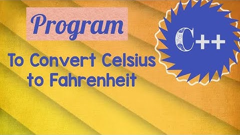 Program To convert temperature Celsius to Fahrenheit in c++// C++ tutoruals// Learn IT