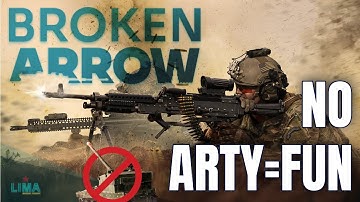 NO Arty Zone - This game is so much better with less of it // Broken Arrow Multiplayer [EVENT]