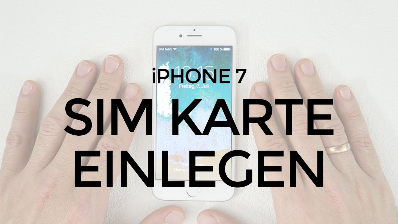 iPhone 7 SIM Karte einlegen - YouTube