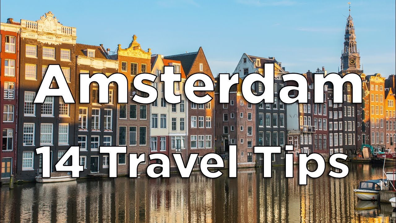 Malawi over spoor 14 Tips for an AWESOME Trip to Amsterdam - YouTube