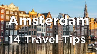 14 Tips for an AWESOME Trip to Amsterdam