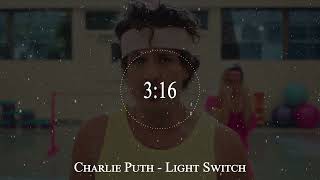 Charlie Puth - Light Switch
