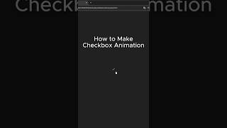 how to make checkbox animation #coding #html #htmlcss #tutorial #tutorials #frontend