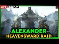 Fists Of The Father - First Time Alexander Raid- FFXIV Heavensward
