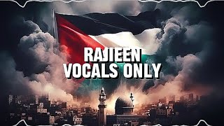 Rajieen (vocals only)   reverb