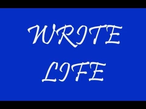 Write Life Video