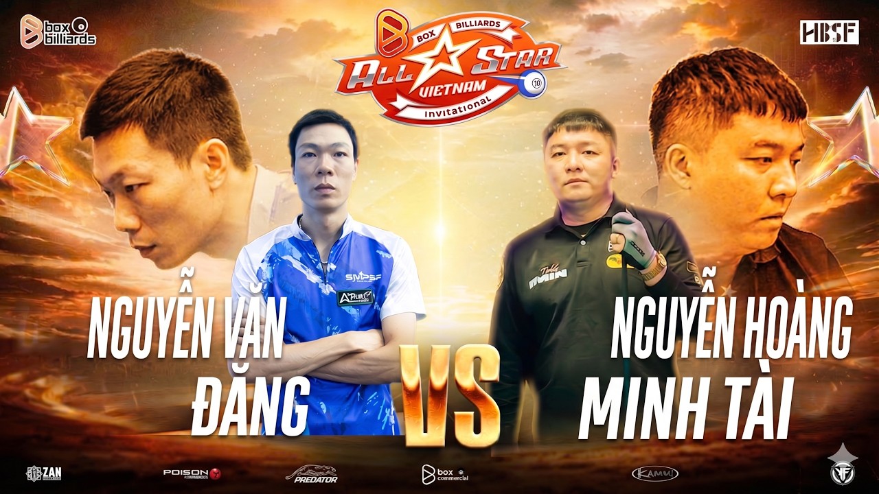 Image of video the 🔴TRỰC TIẾP  |NGUYỄN VĂN ĐĂNG - NGUYỄN HOÀNG MINH TÀI  | ALLSTAR VIỆT NAM  | ROUND 11 8