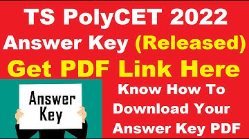 TS PolyCET 2022 Answer Key (Released) - Download Your TS PolyCET 2022 Answer Key PDF Here