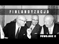 Jak Finlandia dogadała się ze Związkiem Radzieckim? Marzenie polskich opozycjonistów w PRL.