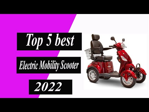 Top 5 best Electric Mobility Scooter in 2022