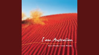 Video thumbnail of "Bruce Woodley - I Am Australian (Re-Recorded Version)"