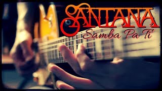 Carlos Santana - Samba Pa ti - Guitar Cover chords