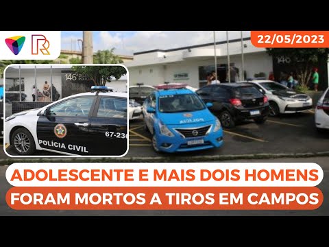 Final de semana violento em Campos: Adolescente de 15 anos e mais dois homens foram mortos a tiros