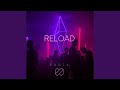 Reload