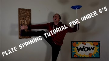 Plate Spinning Tutorial for Younger Children - Lucas Jet Circus Skills