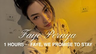 💛 Faye Peraya – Faye, We Promise To Stay | 1 Hour Emotional Lo-Fi & Smooth Jazz (Fan Love Song)