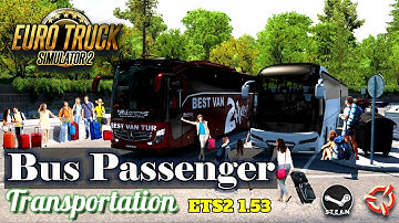 How to setup Bus Passenger Transportation | ETS2 1.53 Bus Mods: The Ultimate Installation Guide