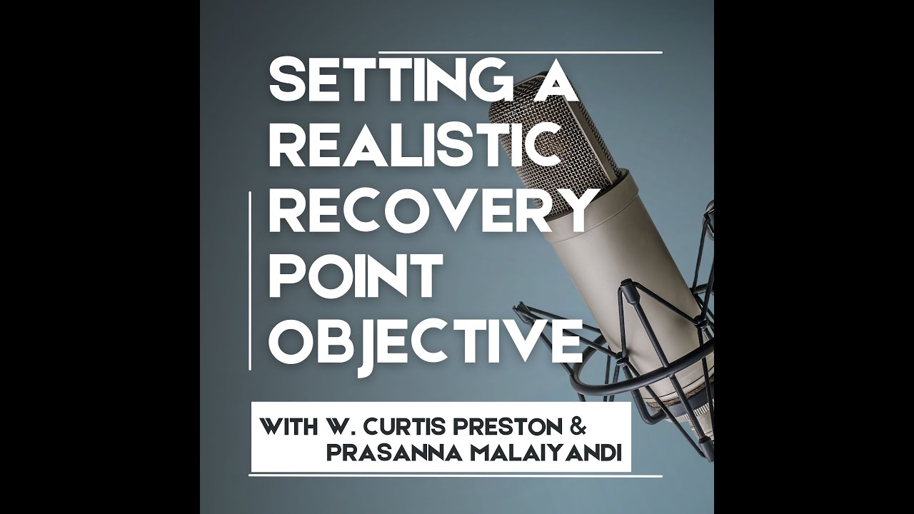 How to Set Realistic Recovery Point Objective (RPO) Goals