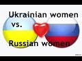 Ukrainian vs. Russian women: Who is better for dating?