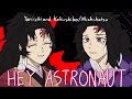 Hey astronaut! // Animation meme (repost) // Kimetsu No Yaiba // DemonSlayer