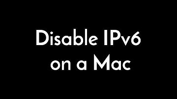 Disable IPv6 on a Mac